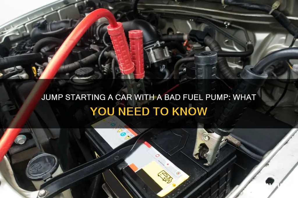 can you jump start a car with bad fuel pump