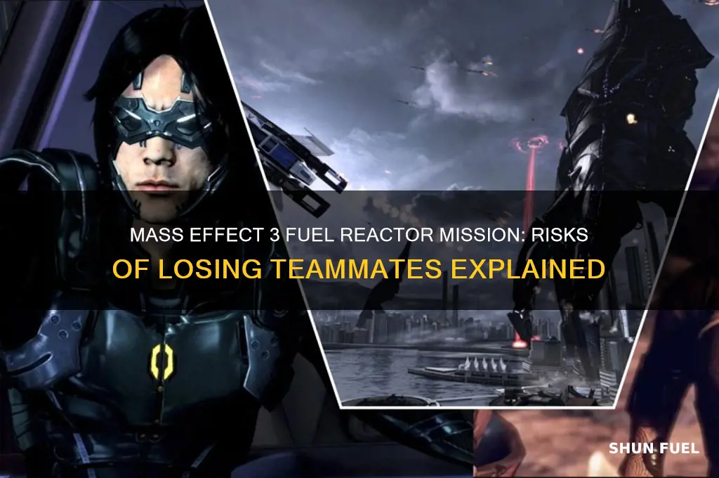 can you lose a teammate in fuel reactor mission me3