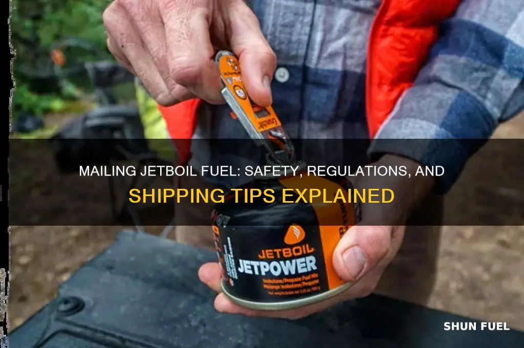 can you mail jetboil fuel
