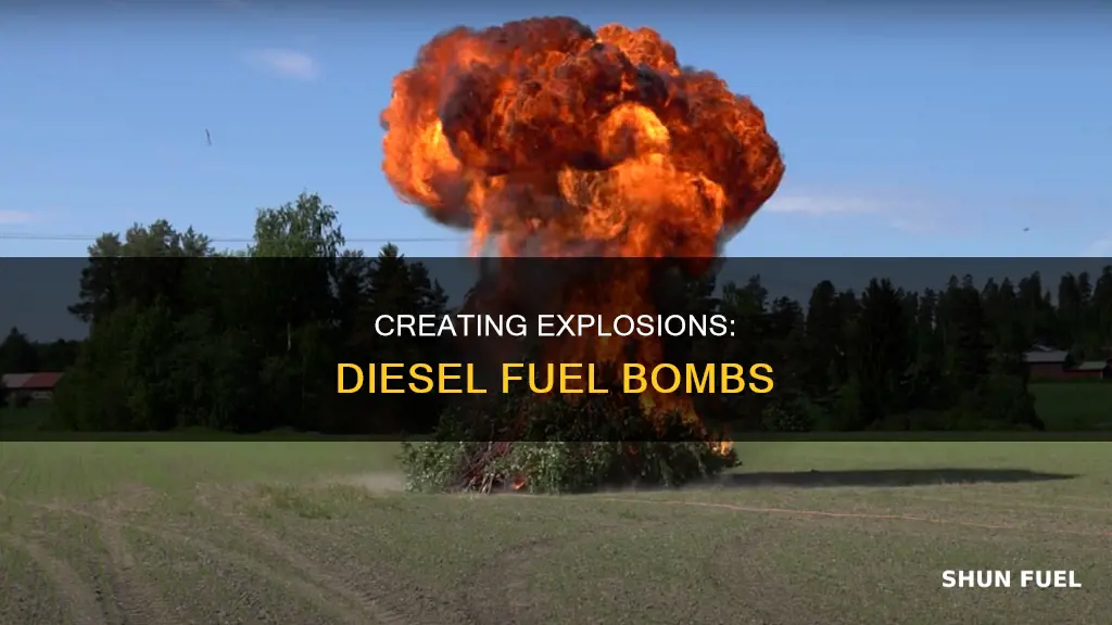 can you make a bomb with diesel fuel