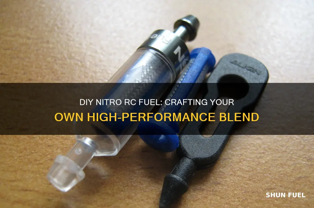 can you make your own nitro rc fuel