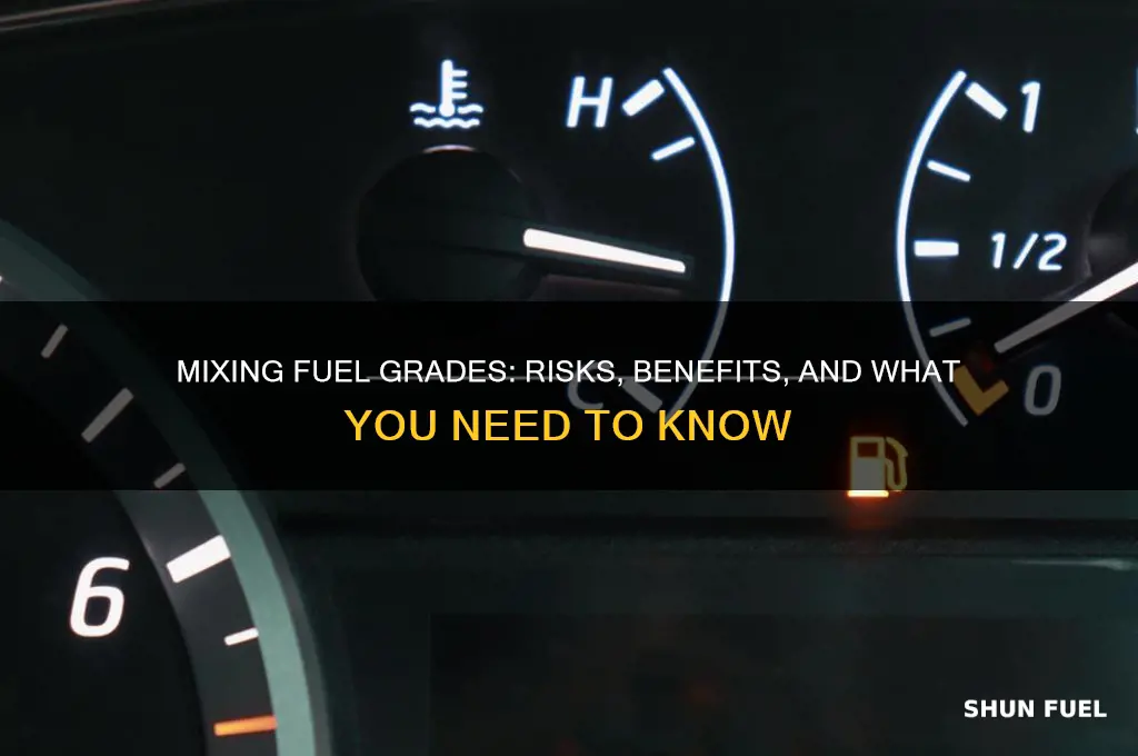 can you mix fuel grades