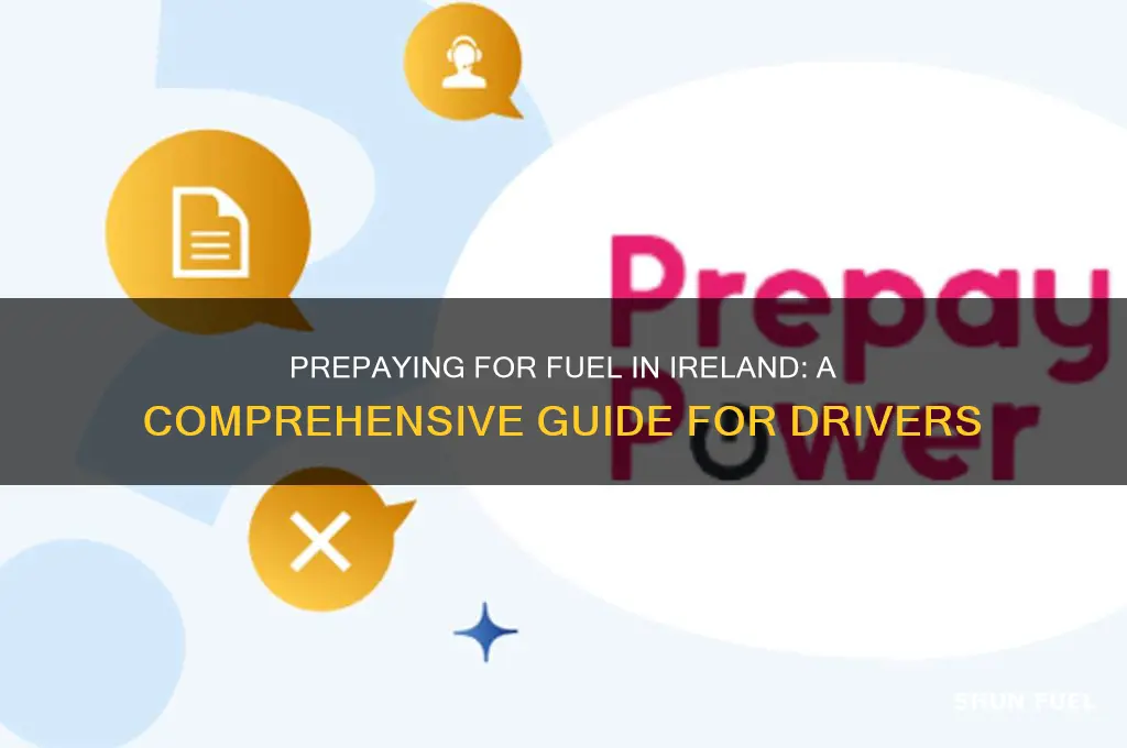 can you prepay for fuel in ireland