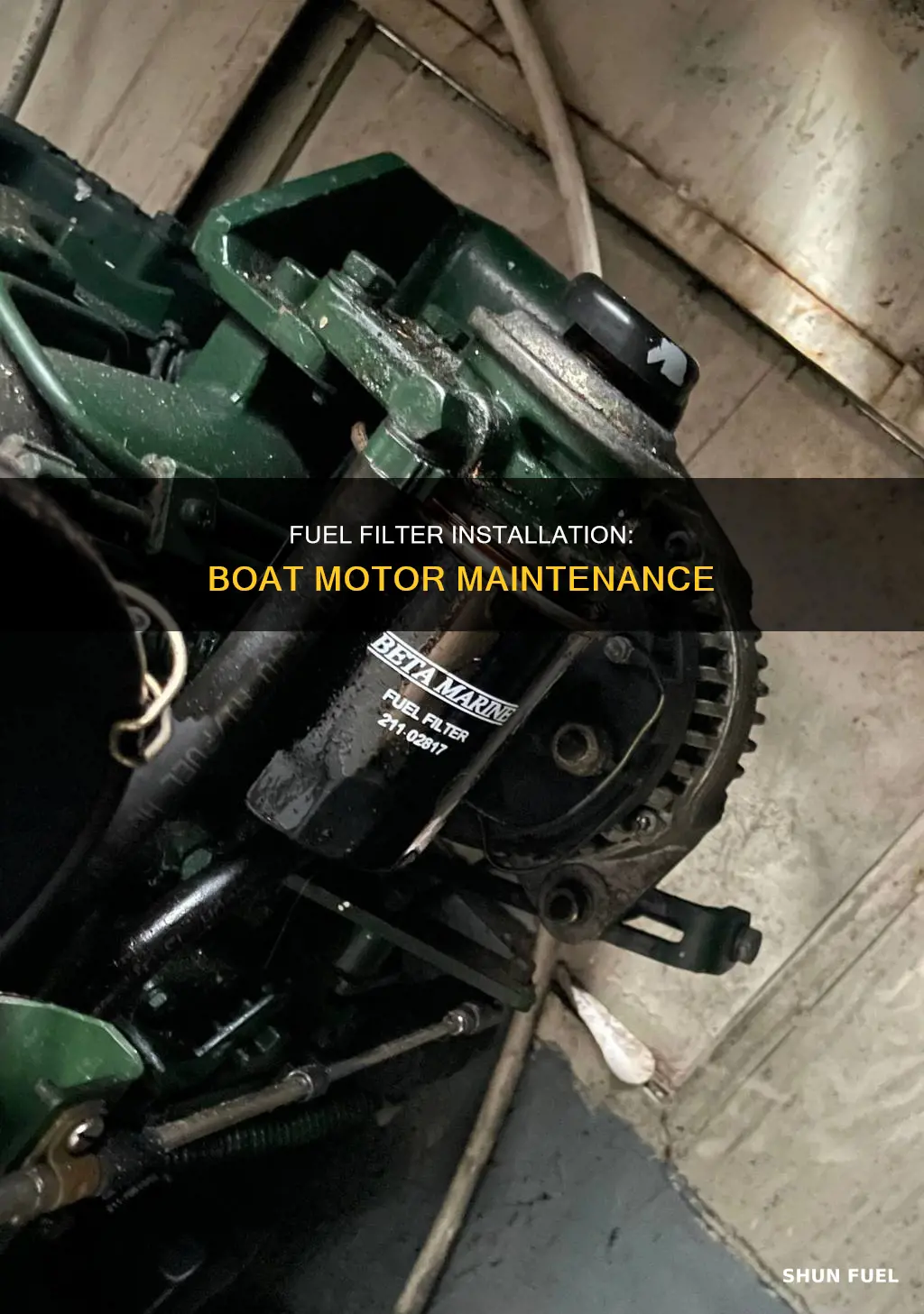 can you put a fuel filter on a boat motor