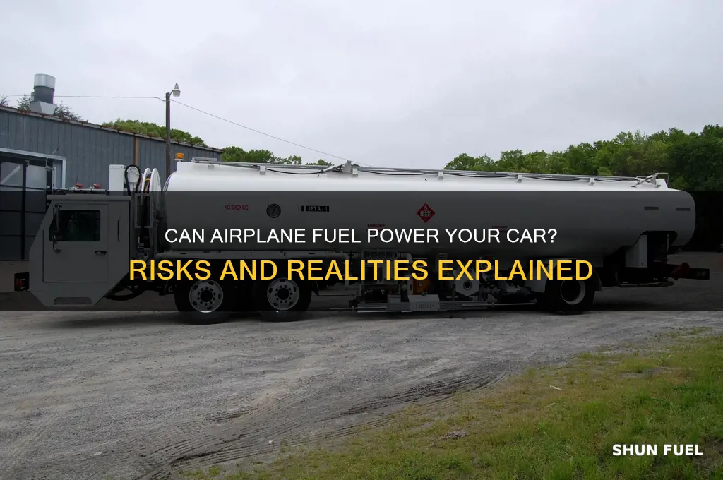 can you put airplane fuel in a car