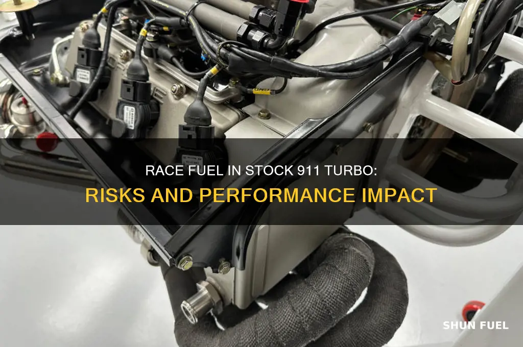 can you put race fuel in a stock 911 turbo
