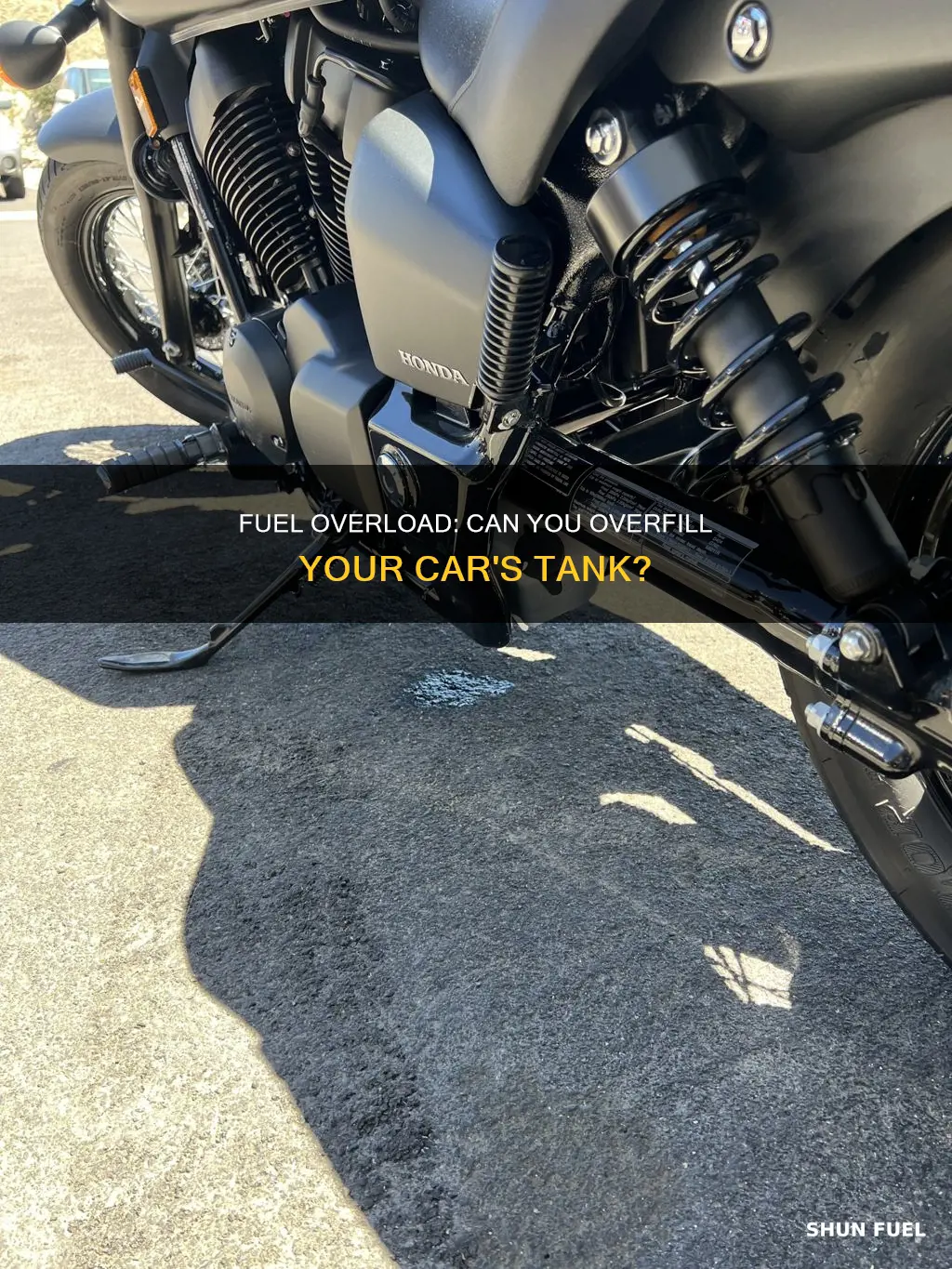 can you put too much fuel in your car