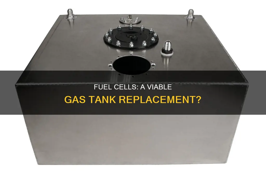 can you replace a gas tank with a fuel cell