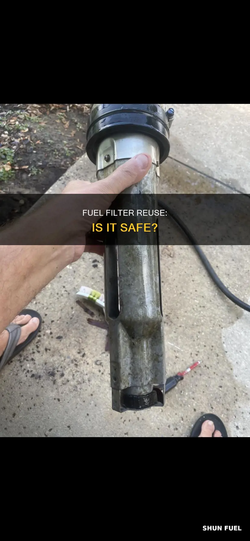 can you reuse a fuel filter