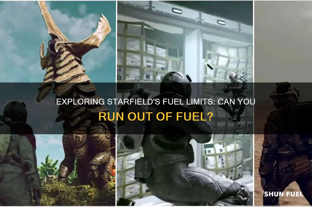 can you run out of fuel in starfield