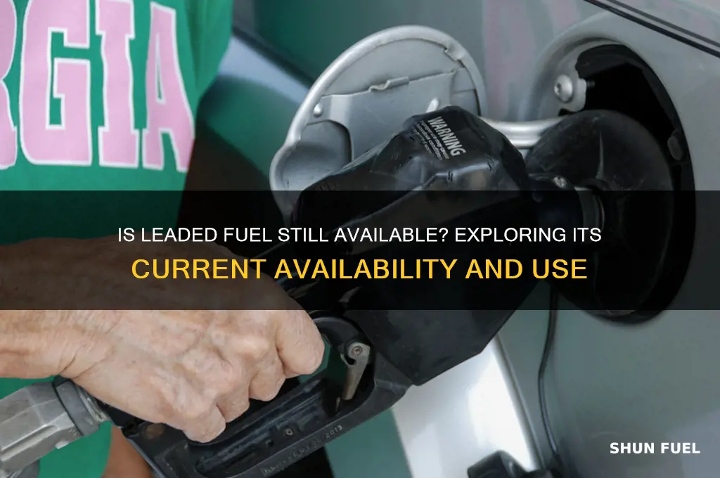 can you still buy leaded fuel
