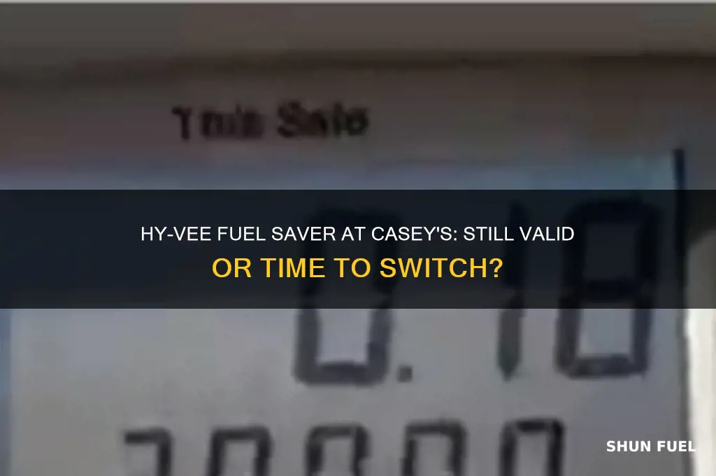 can you still use hy vee fuel saver at caseys