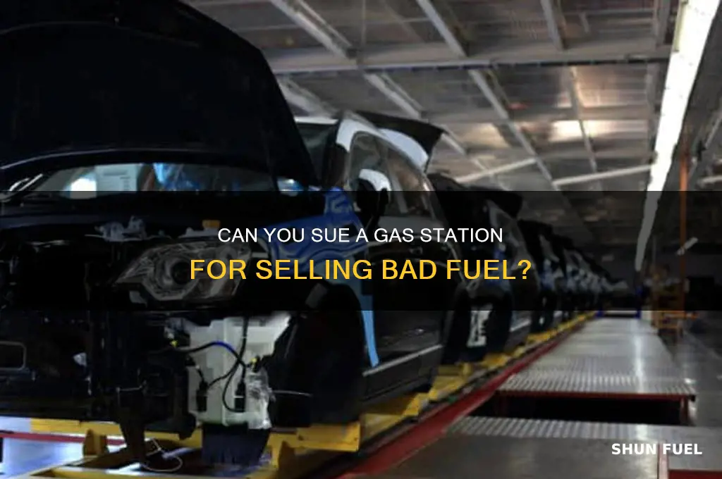 can you sue a gas station for bad fuel