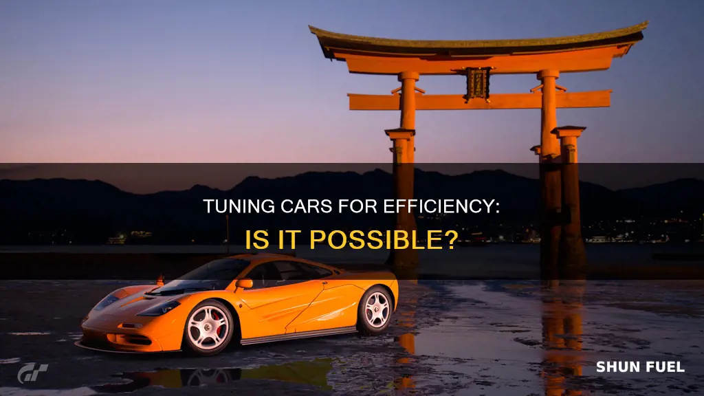 can you tune a car to be more fuel efficient