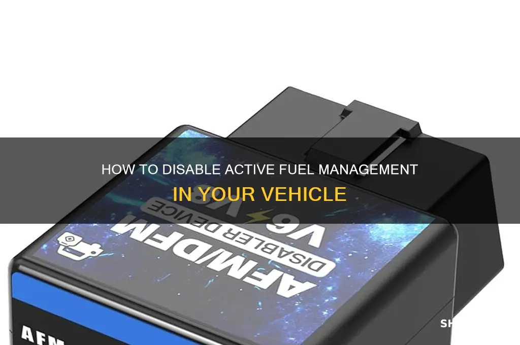 can you turn off active fuel management