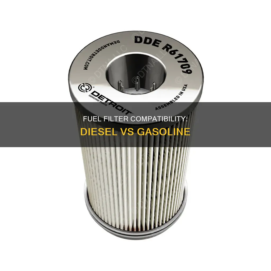 can you use a diesel fuel filter with gas