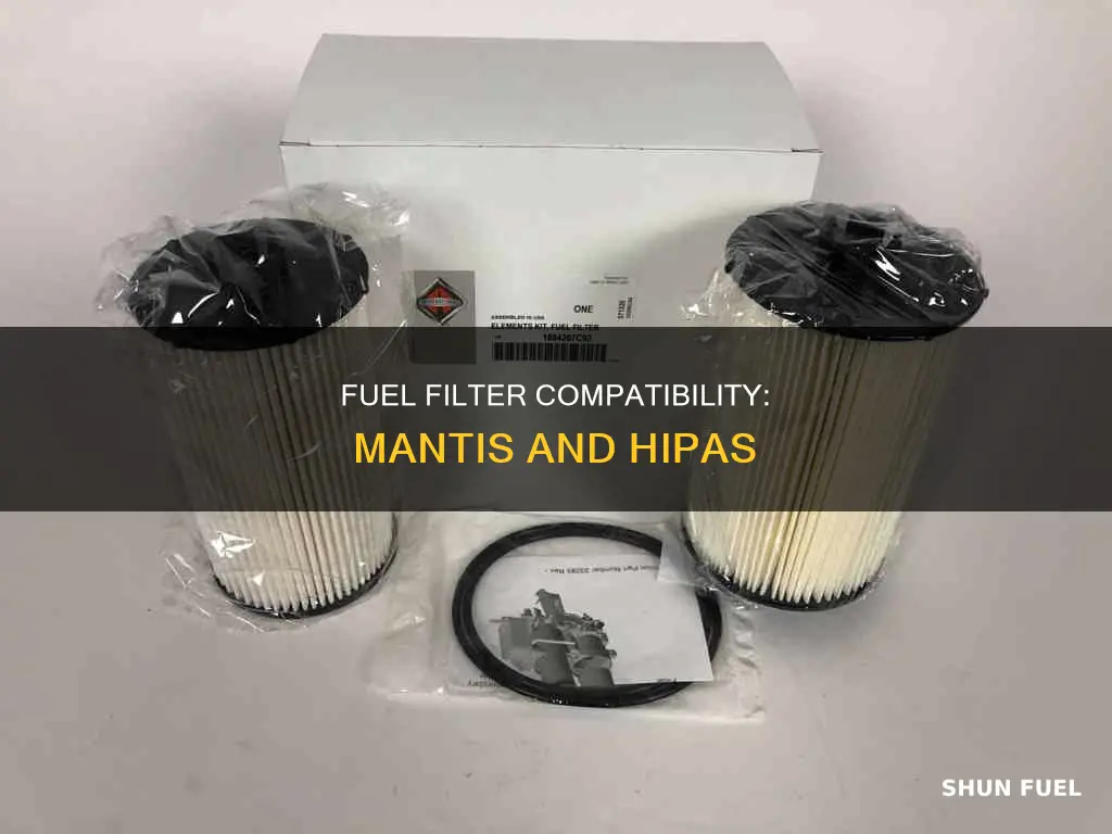 can you use a hipa 125-527 fuel filter for mantis