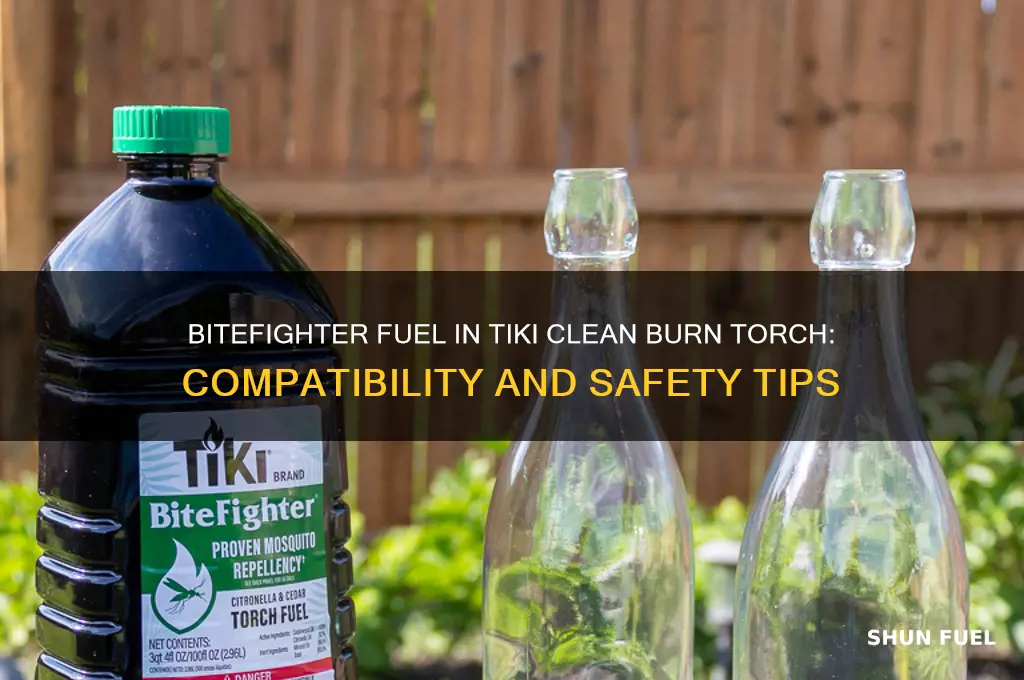 can you use bitefighter fuel in tiki clean burn torch