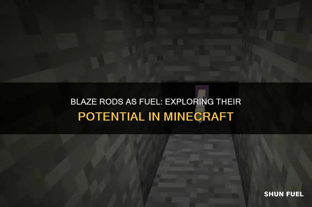 can you use blaze rods as fuel