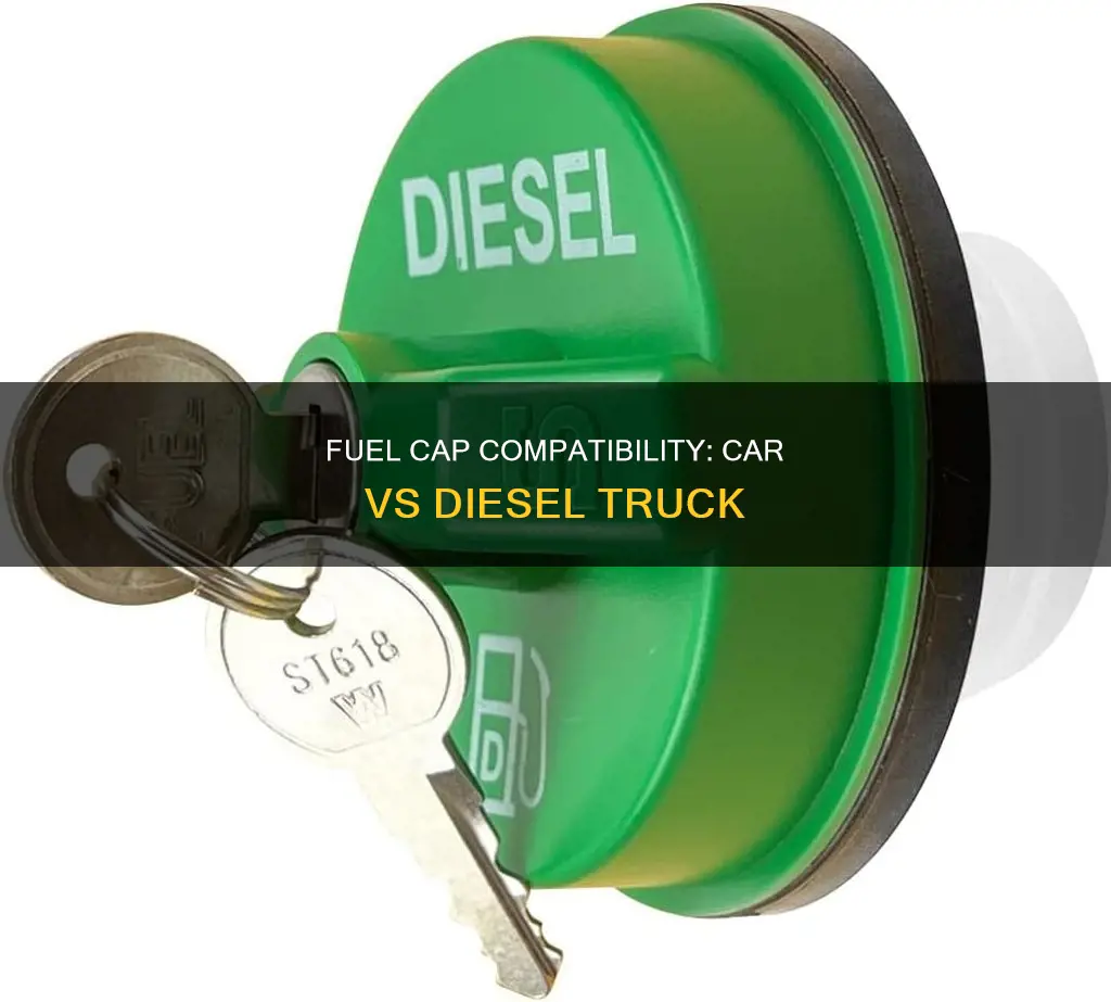 can you use car fuel cap for diesel truck