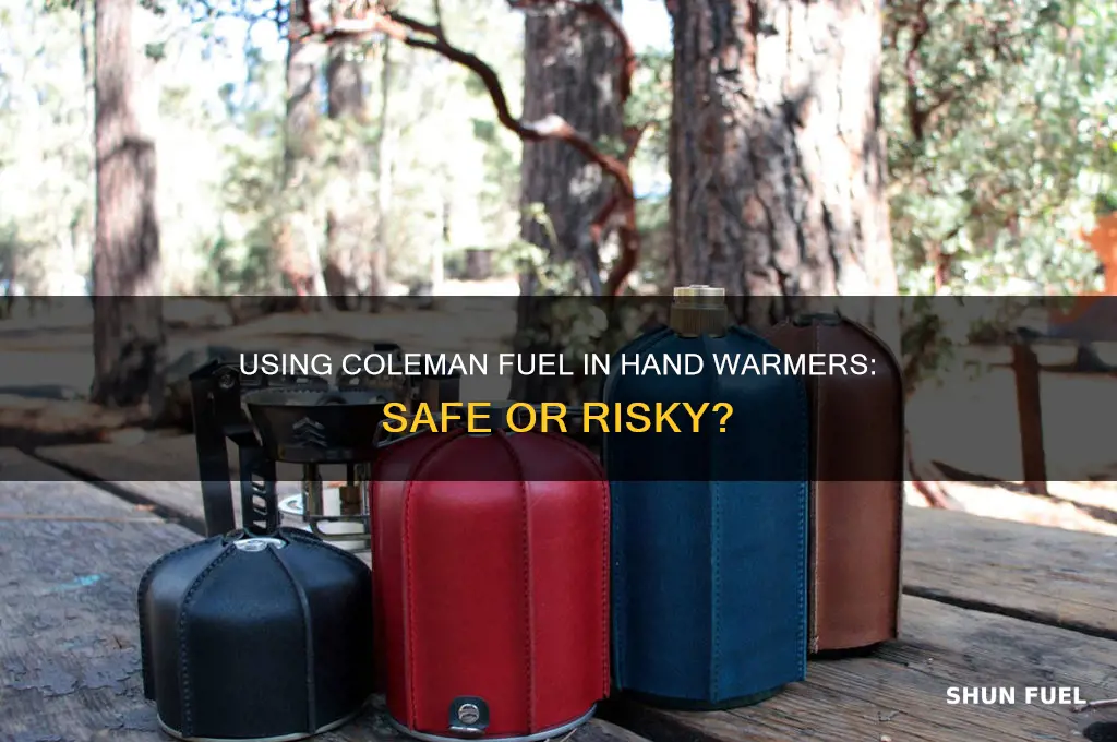 can you use coleman fuel in a hand warmer