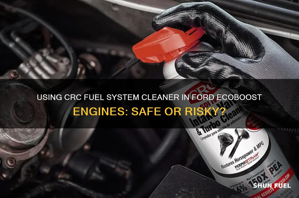 can you use crc fuel system cleaner in ford ecoboost
