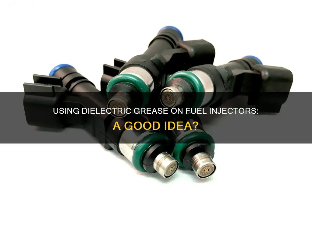 can you use dielectric grease on fuel injectors