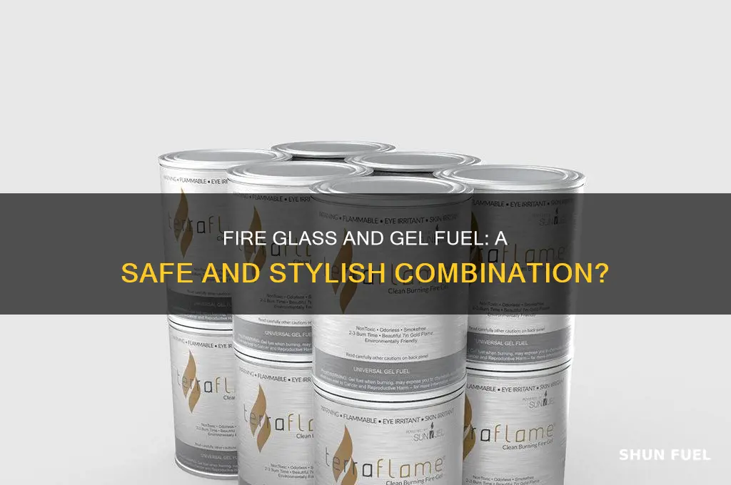 can you use fire glass with gel fuel