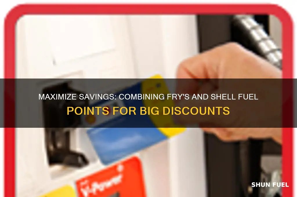 can you use frys and shell fuel points
