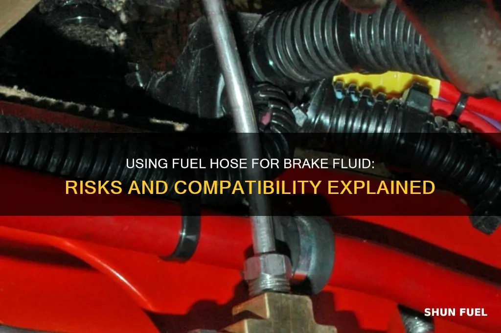 can you use fuel hose for brake fluid