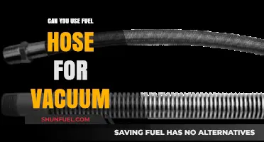 Using Fuel Hose for Vacuum: Is It Safe and Effective?