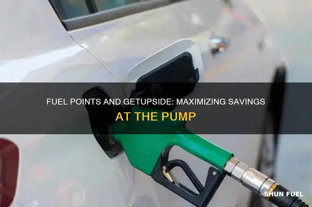 can you use fuel points with get upside
