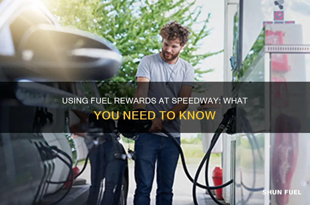can you use fuel rewards at speedway
