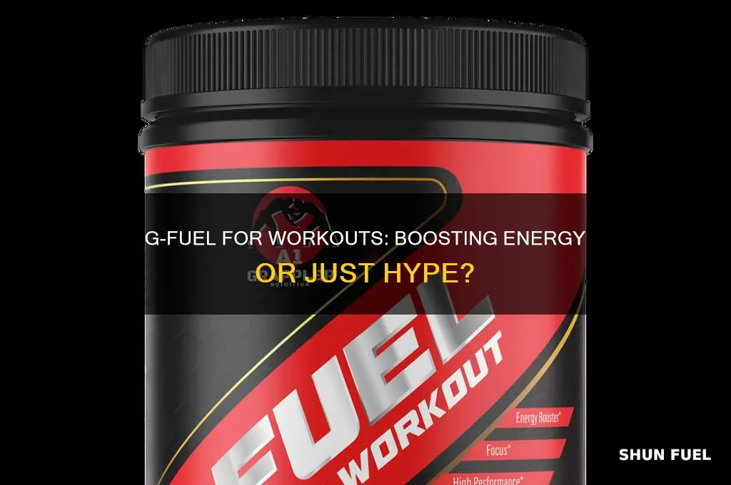 can you use g-fuel to work out