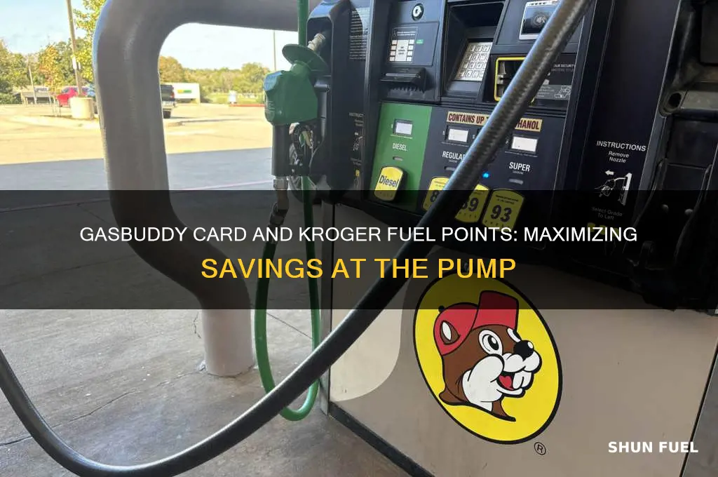 can you use gasbuddy card with kroger fuel points
