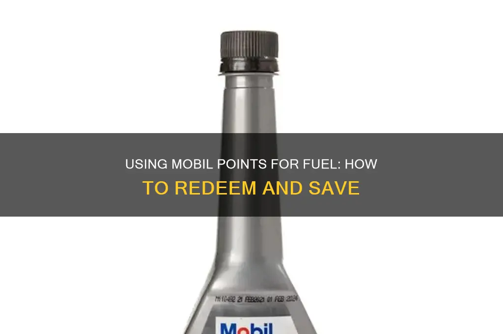 can you use mobil points for fuel