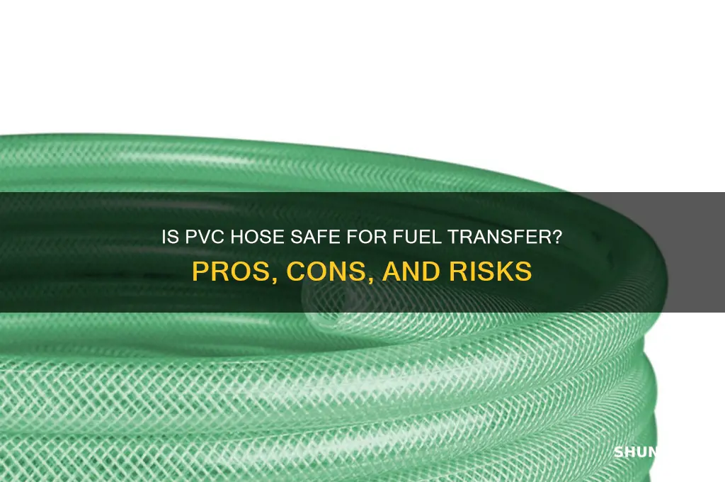 can you use pvc hose for fuel