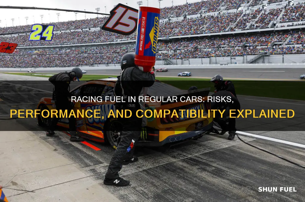can you use racing fuel in a normal car