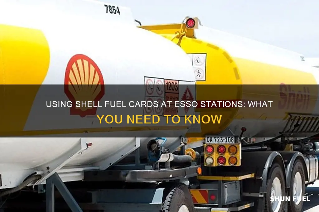 can you use shell fuel card at esso