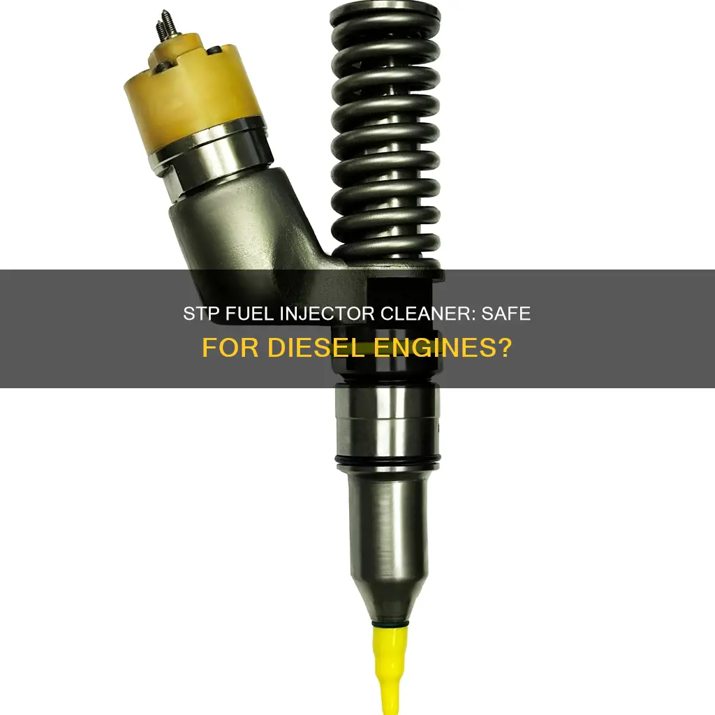 can you use stp fuel injector cleaner on a diesel