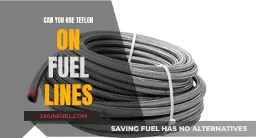 Teflon on Fuel Lines: Safe or Not?