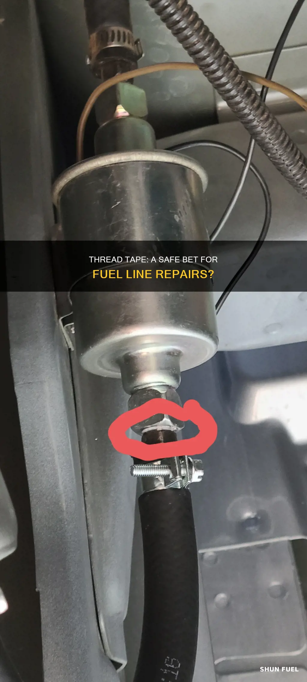 can you use thread tape on fuel lines