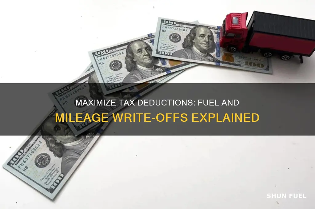 can you write off fuel and mileage on taxes