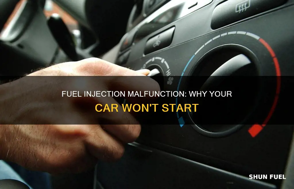 can your fuel injection prevent your car from starting