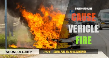 Could Gasoline Cause Your Vehicle to Catch Fire?