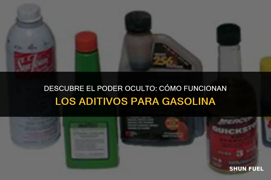 cómo funcionan los aditivos para gasolina