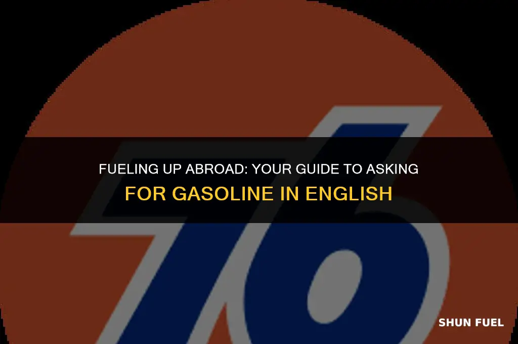 cómo pedir gasolina en inglés