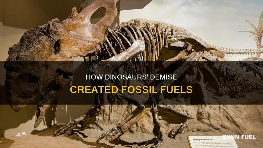 did dinosaurs create fossil fuels