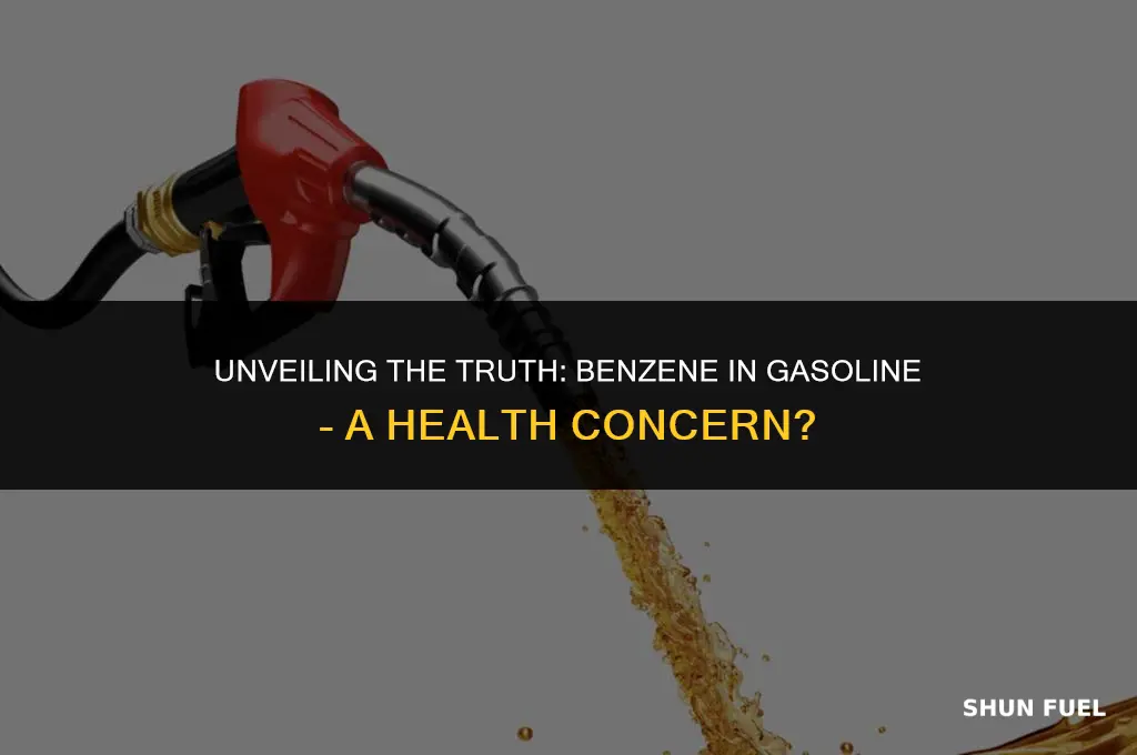 did gasoline contain benzene