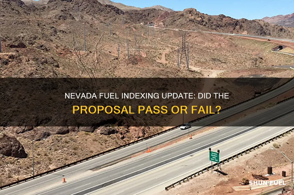 did nevada fuel indexing pass